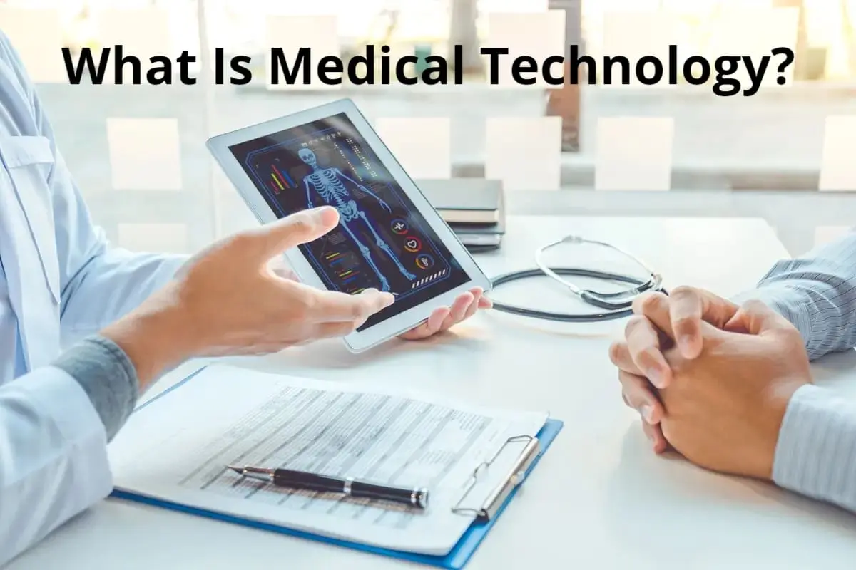 What Is Medical Technology