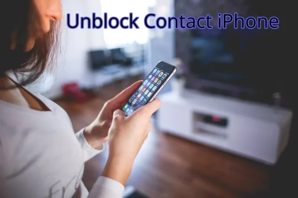 Unblock Contact iPhone