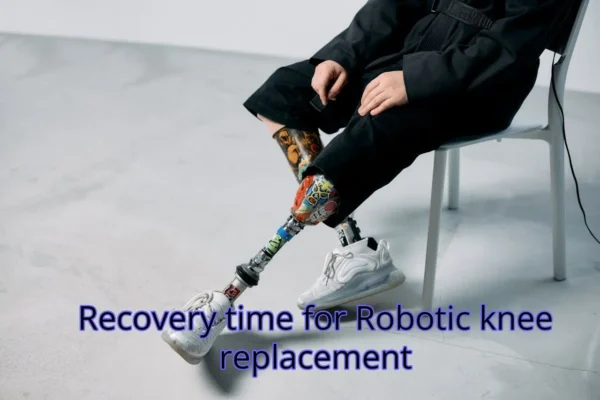 recovery time for robotic knee replacement