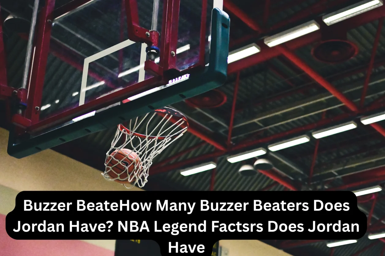 How Many Buzzer Beaters Does Jordan Have? NBA Legend Facts