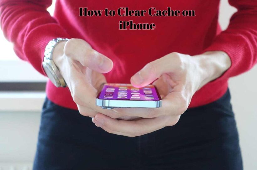 How to Clear Cache on iPhone